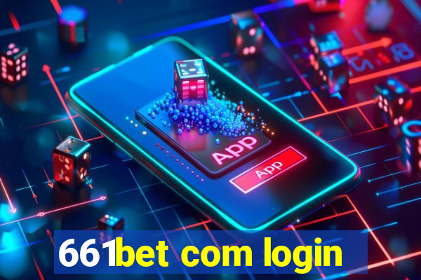 661bet com login